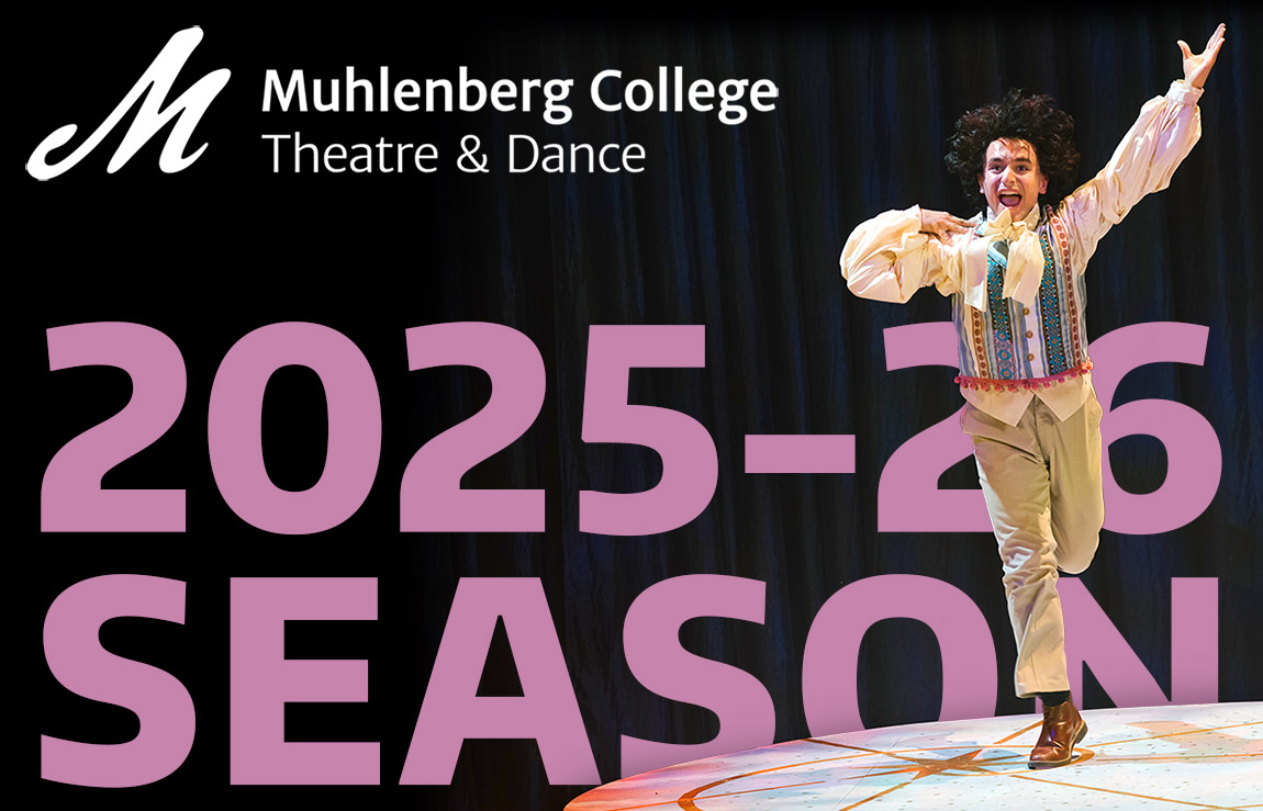 Theatre & Dance Season 2025-26