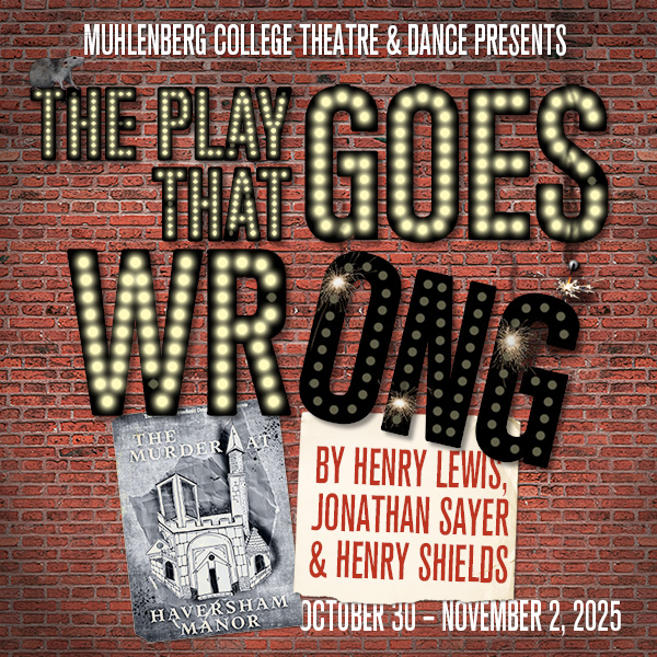 Play That Goes Wrong poster art shows a light-up sign that is broken and smoking, mounted on a brick wall.