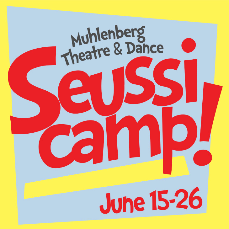 seussicamp square Text: Muhlenberg Theatre and Dance Seussicamp June 15-26